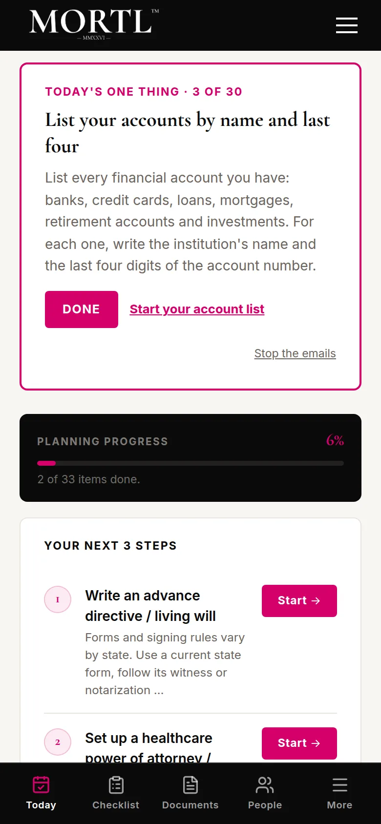The MORTL dashboard on a phone: today's one thing, the planning progress bar, and the next three steps.